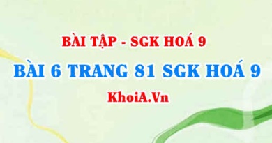 Bài 6 trang 81 SGK Hoá 9: Tính chất vật lí, tính chất hoá học của Clo, điều chế và ứng dụng của Clo